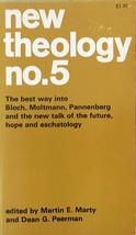 New Theology No. 5 [Mass Market Paperback] Martin E.; Peerman Dean G. Marty - £2.30 GBP