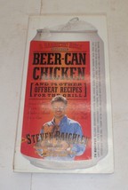 Beer-Can Chicken: And 74 Other Offbeat Recipes for the Grill by Steven R... - $6.49