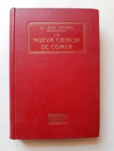 Antique CookBook LA  NUEVA CIENCIA DE COMER Maucci In Spanish from 1930&#39;s - $186.99