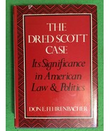 THE DRED SCOTT CASE by DON FEHRENBACHER - FIRST EDITION - HARDCOVER - $174.91 CAD