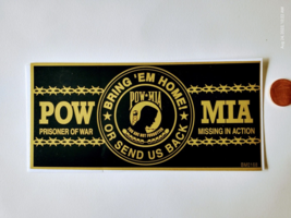 3.25X6.5&quot; Decal Sticker Pow Mia Bring Em Home Or Send Us Back - £4.37 GBP