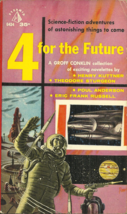4 FOR THE FUTURE - Science Fiction - HENRY KUTTNER + 3 MORE - RICHARD PO... - £3.59 GBP