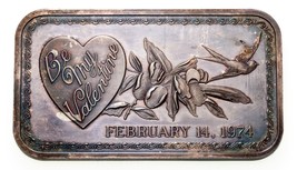 1974 Be My Valentine By MADISON Mint 1 oz. Silver Art Bar - $74.25