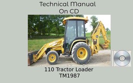 John Deere 110 Tractor Loader Backhoe Technical Manual  TM1987 - £15.76 GBP
