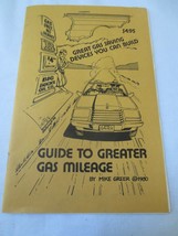 Vintage guide to greater gas mileage 1980 Mike Greet Gas Saving self help - $5.00