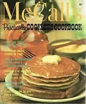 Mc Call's Practically Cookless Cookbook M3 [Paperback] Editor - $18.01