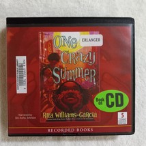 One Crazy Summer by Rita Williams-Garcia (2010, CD, Unabridged, Children) - £14.54 GBP