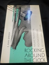 Rocking Around the Clock: Music Television, Post Modernism and Consumer  - GOOD - £3.75 GBP