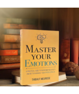 Master Your Emotions : A Practical Guide to Overcome Negativity - Paperbook - $23.13 CAD
