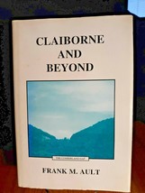 Claiborne And Beyond By Frank Ault - $9.90