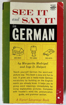 See It And Say It In German By Margarita Madrigal - 1962 Paperback - £6.85 GBP