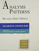 Analysis Patterns: Reusable Object Models Fowler, Martin - $34.30