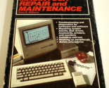CHILTON&#39;S GUIDE TO Apple MACINTOSH Computer REPAIR &amp; MAINTENANCE (1986, ... - $27.99