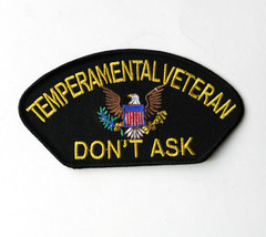 Usa Temperamental Veteran Dont Ask Cap Hat Embroidered Patch 5 X 3.25 Inches - £4.24 GBP
