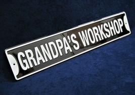 GRANDPA&#39;S WORKSHOP *US MADE* 24&quot;Embossed Metal Street Sign Man Cave Gara... - $19.95