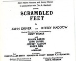 Showbill Scrambled Feet 1979 John Driver Jeffrey Haddow Hermione  - $11.09