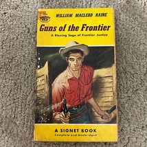 Guns of the Frontier Western Paperback Book by William Macleod Raine 1954 - £9.74 GBP