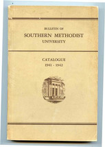 Bulletin of Southern Methodist University Class Catalogue 1941-42 Dallas... - $27.72