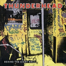 Thunderhead  – Behind The Eight-Ball CD - £17.57 GBP