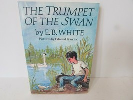 The Trumpet Of The Swan E.B.White Scholastic 1987 Young Reader Paperback Book Ln - $3.91