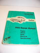 1982 TOYOTA CELICA REPAIR MANUAL USA / CANADA PUB 36150 - $67.48