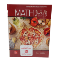 Math In Our World, Fourth Edition By D. Sobecki Hardcover Instructor&#39;s E... - £60.77 GBP