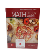 Math In Our World, Fourth Edition By D. Sobecki Hardcover Instructor&#39;s E... - £61.13 GBP