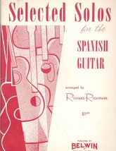 Selected Solos for the Spanish Guitar by Richard Rightmire - £18.66 GBP