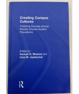 Creating Campus Cultures : Fostering Success among Racially Diverse Stud... - €29,23 EUR