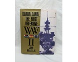 Guadalcanal The First Offensive WWII Hardcover Book - £31.04 GBP