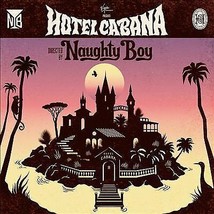 Naughty Boy : Hotel Cabana CD (2013) Pre-Owned - £11.99 GBP