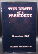William Manchester. Death Of A President First Edition Hardcover Dj J.F. Kennedy - £21.54 GBP