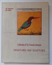 Miniatures &amp; Sculptures / The Collection of Sir Cowasji Jehangir Hardcover 1965 - £110.20 GBP