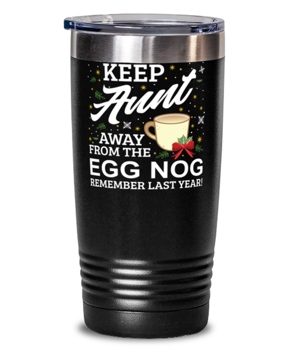 Keep Aunt Away From The Egg Nog Remember Last Year Funny Christmas Mug Family