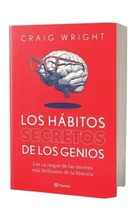 Los Habitos Secretos De Los Genios - Nuevos - Autor Craig Wright - Envio Gratis - £30.42 GBP