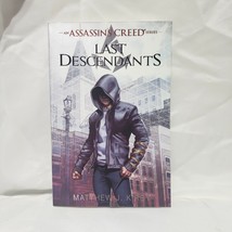 Last Descendants: An Assassin&#39;s Creed Novel Series Paperback - £3.59 GBP