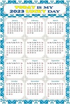 2023 Magnetic Calendar -  Calendar Magnets - Today is my Lucky Day - v037 - $9.89