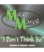 MILA MARCIL I DON&#39;T THINK SO FREESTYLE CD-SGL 1998 9 TRKS TIGHT FLIGHT R... - £62.12 GBP