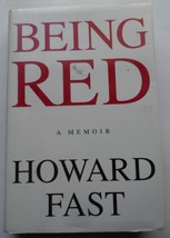 Howard Fast A Memoir BEING RED Hardcover Book 1990 Houghton Mifflin Company VG  - $14.77