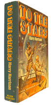 To the Stars Trilogy by Harry Harrison Hardcover Bookclub Edition 1981 - £9.53 GBP