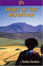 Spirit of the Mountain by Shelley Davidow (2003, Trade Paperback) - $1.78