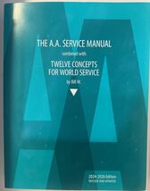 Alcoholics Anonymous, The A.A. Service Manual/Twelve Concepts 2024-2026 - $7.59