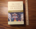 In The Language Of Kings: An Anthology Of Mesoamerican Literature, Pre-C... - $18.99