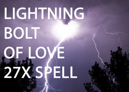 Haunted 27X Full Coven Lightning Bolt Of Love Quick Effects Love High Magick - £8.92 GBP