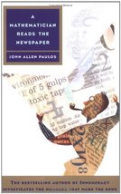 A Mathematician Reads the Newspaper Paulos, John Allen - £10.23 GBP
