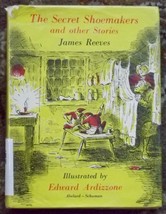 The Secret Shoemakers and other Stories by James Reeves and Edward Ardizzone - £1.98 GBP