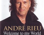 Andre Rieu Welcome to my World Part 1 DVD | Region Free - $16.86