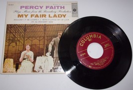 Vtg Columbia Percy Faith Plays Music From My Fair Lady 45 R.P.M. - £4.78 GBP