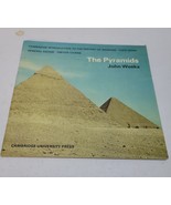 The Pyramids (Cambridge Introduction to World History) by John Weeks - $1.95