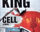 Cell: A Novel by Stephen King / 2006 Hardcover First Edition Horror - $5.69
